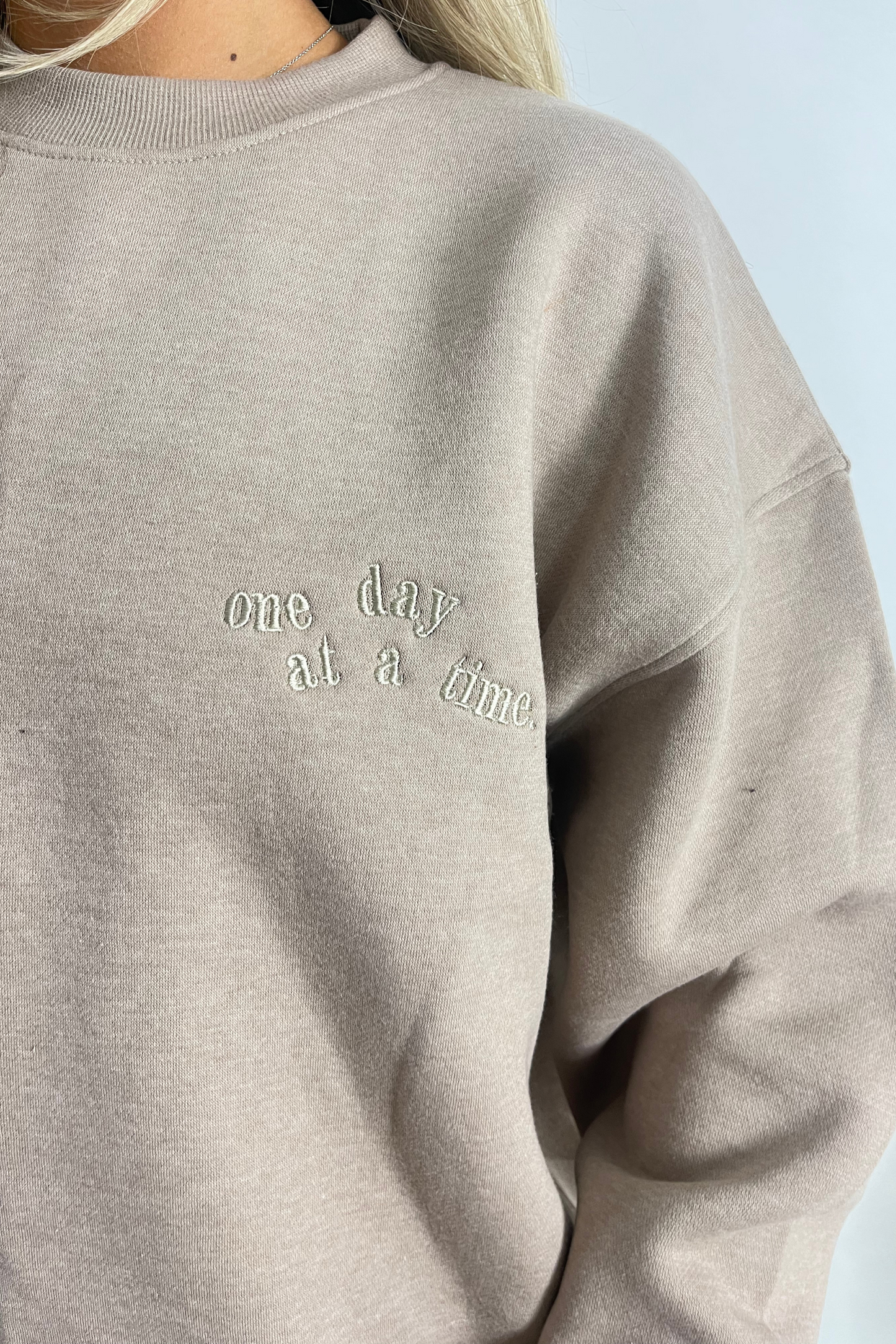 Beige 'One Day At A Time' Unscripted Exclusive Sweatshirt